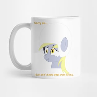 I Knew it... I'm Surrounded by Derpys! Mug